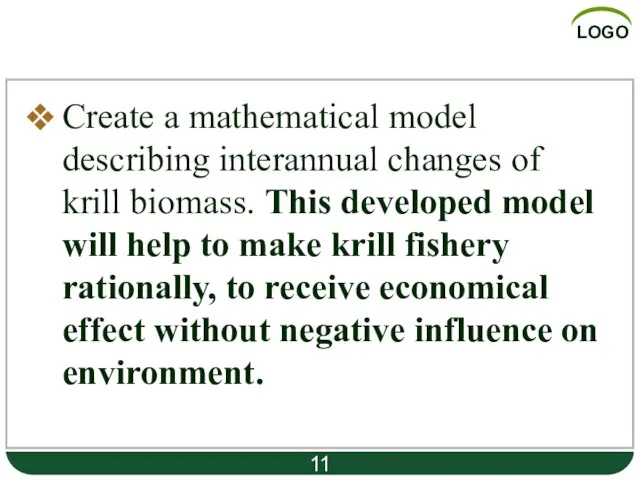 Create a mathematical model describing interannual changes of krill biomass. This