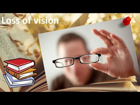 Loss of vision