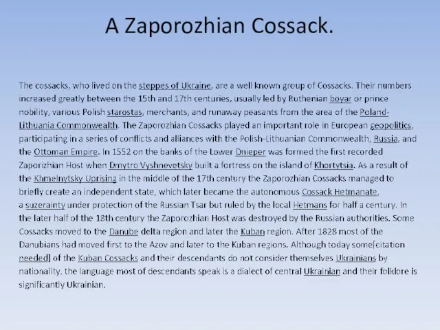 A Zaporozhian Cossack.