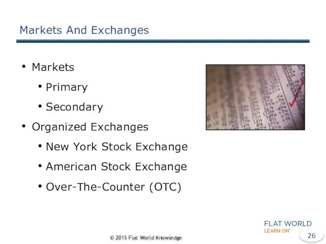 Markets And Exchanges Markets Primary Secondary Organized Exchanges New York Stock