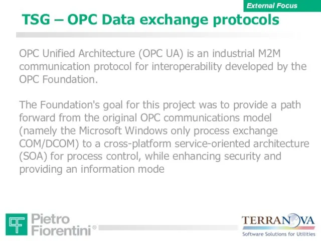 TSG – OPC Data exchange protocols OPC Unified Architecture (OPC UA)