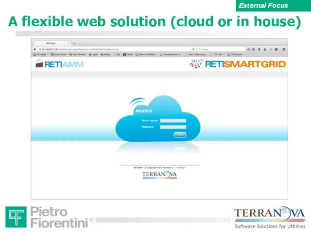 A flexible web solution (cloud or in house)