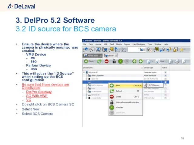 Ensure the device where the camera is phisically mounted was created: