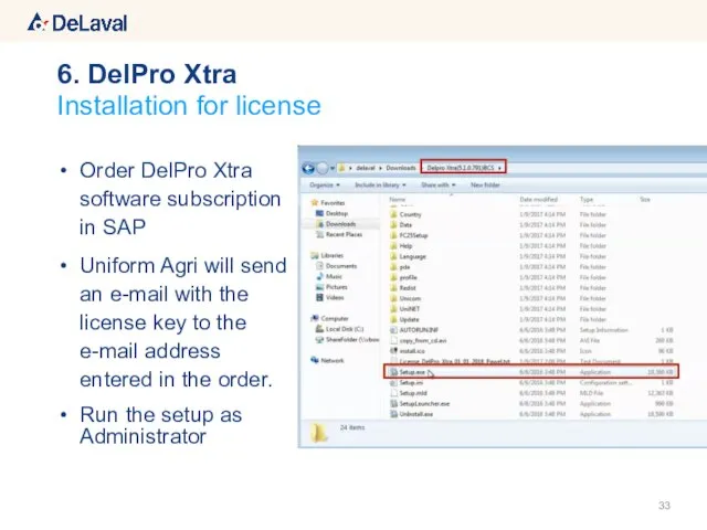 Order DelPro Xtra software subscription in SAP Uniform Agri will send