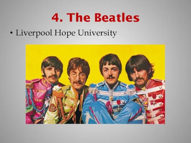 4. The Beatles Liverpool Hope University