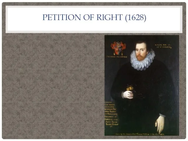 PETITION OF RIGHT (1628)