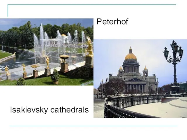 Isakievsky cathedrals Peterhof