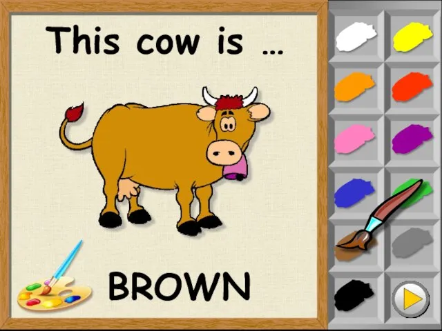 This cow is … BROWN