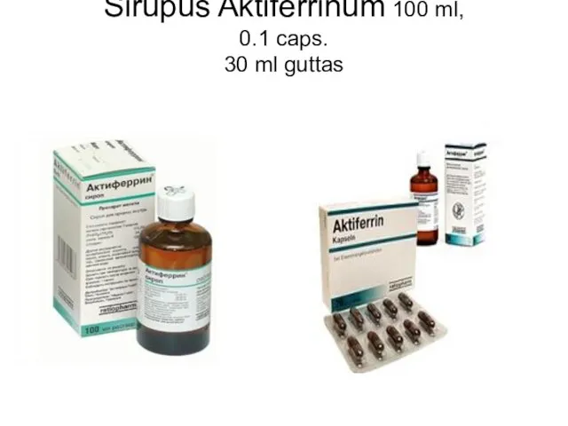 Sirupus Aktiferrinum 100 ml, 0.1 caps. 30 ml guttas