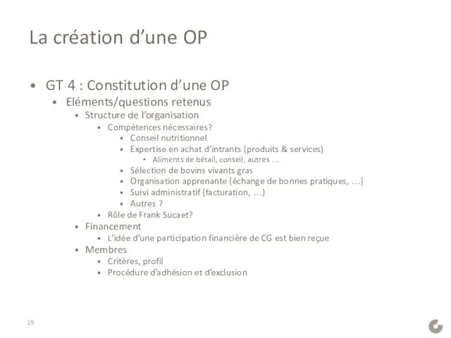 La création d’une OP GT 4 : Constitution d’une OP Eléments/questions