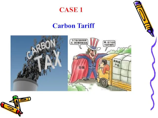 CASE 1 Carbon Tariff