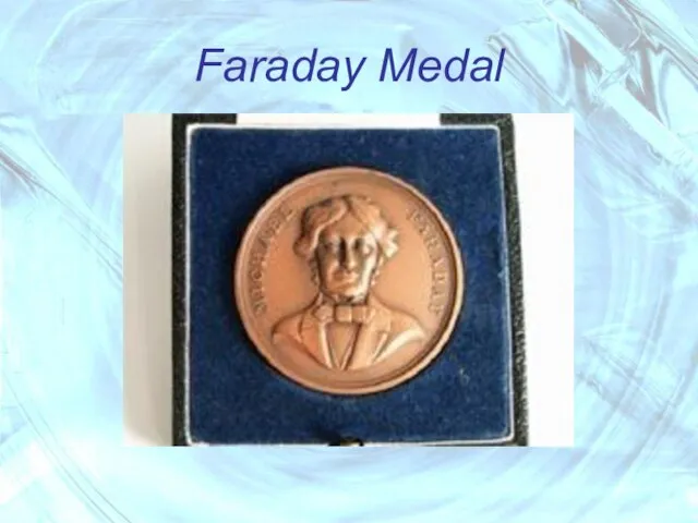 Faraday Medal