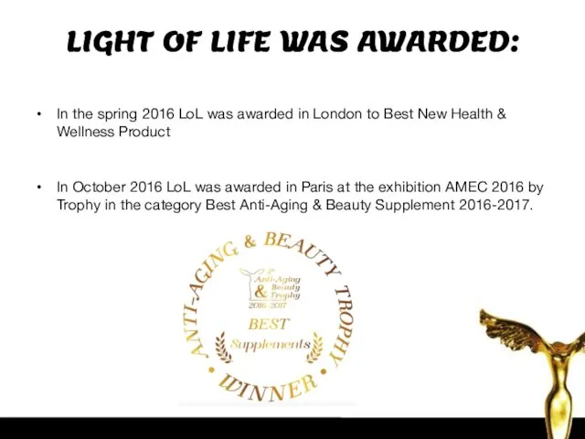 In the spring 2016 LoL was awarded in London to Best