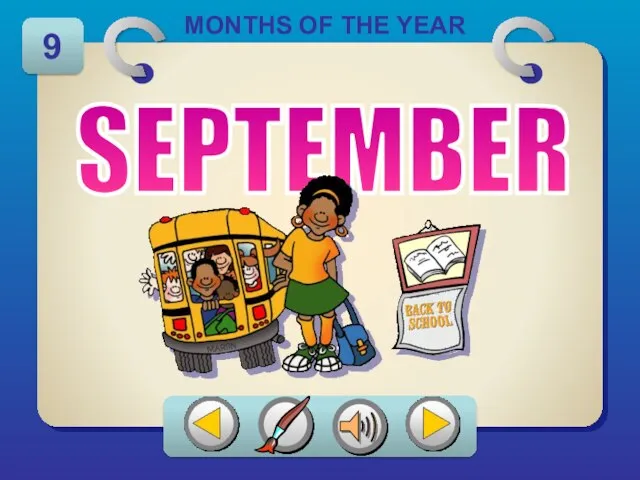 SEPTEMBER MONTHS OF THE YEAR 9