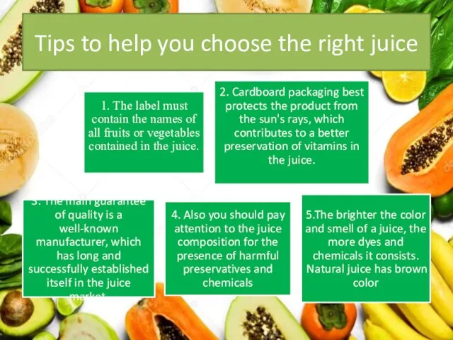 Tips to help you choose the right juice