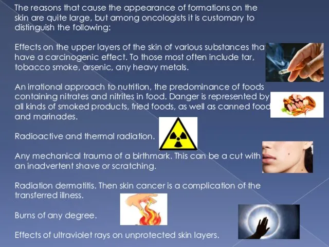 The reasons that cause the appearance of formations on the skin