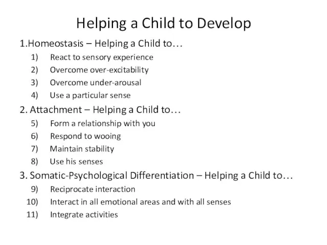 Helping a Child to Develop 1.Homeostasis – Helping a Child to…