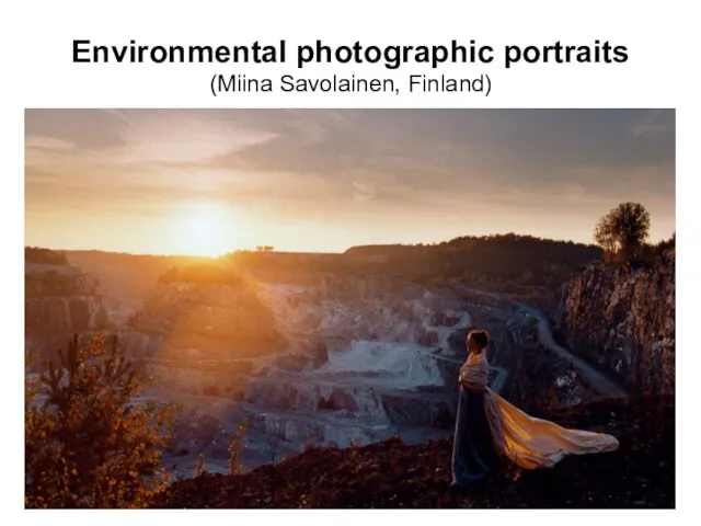 Environmental photographic portraits (Miina Savolainen, Finland)