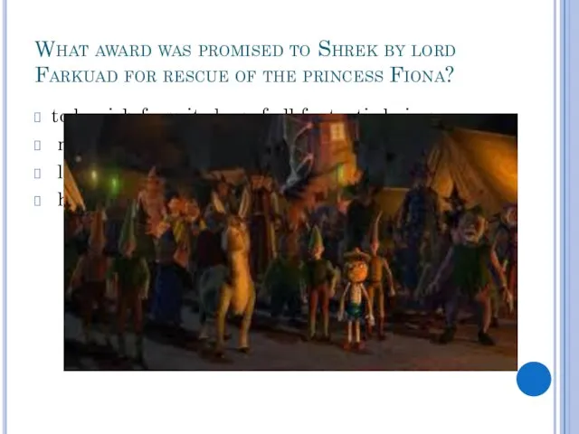 What award was promised to Shrek by lord Farkuad for rescue