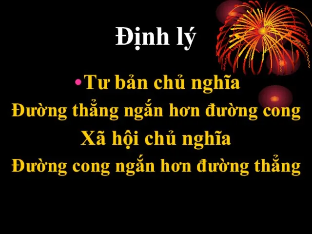 Định lý Tư bản chủ nghĩa Đường thẳng ngắn hơn đường