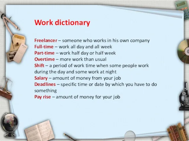 Work dictionary Freelancer – someone who works in his own company