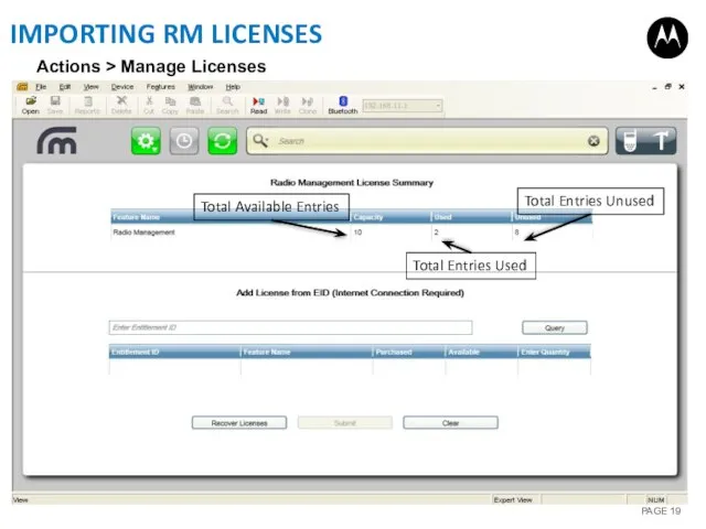 IMPORTING RM LICENSES Total Available Entries Total Entries Used Total Entries Unused Actions > Manage Licenses