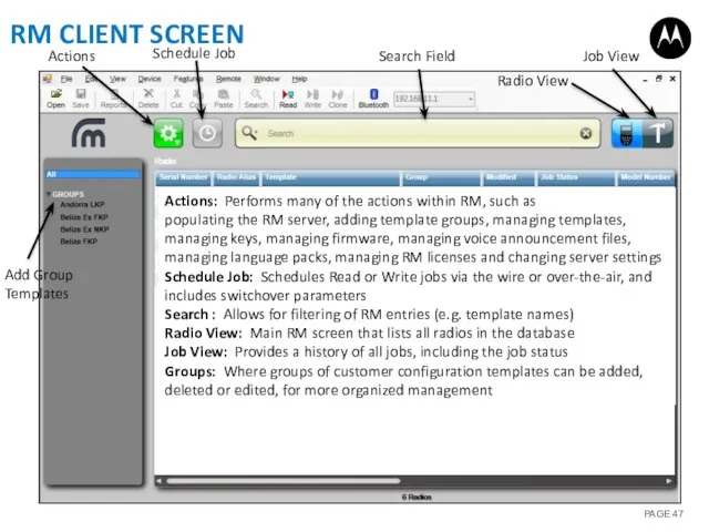 RM CLIENT SCREEN Actions Schedule Job Radio View Job View Search