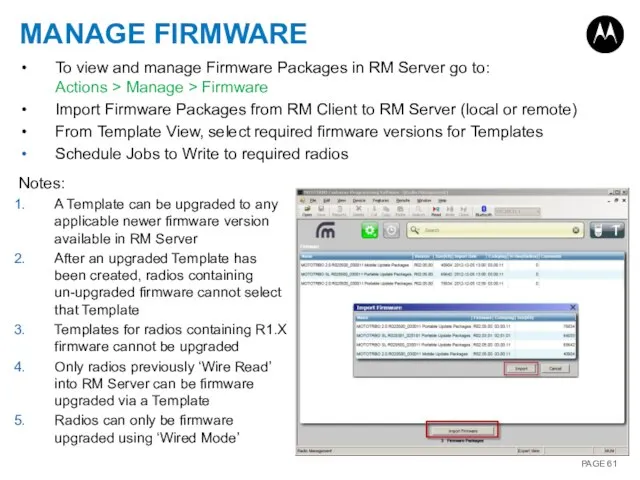 MANAGE FIRMWARE To view and manage Firmware Packages in RM Server