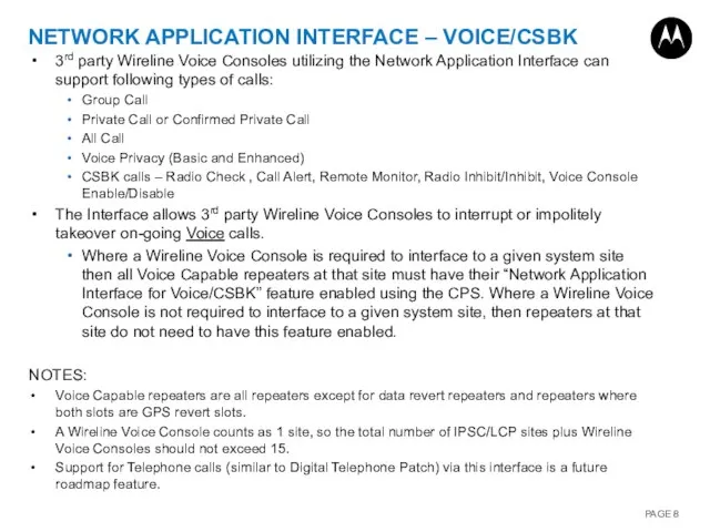 NETWORK APPLICATION INTERFACE – VOICE/CSBK 3rd party Wireline Voice Consoles utilizing
