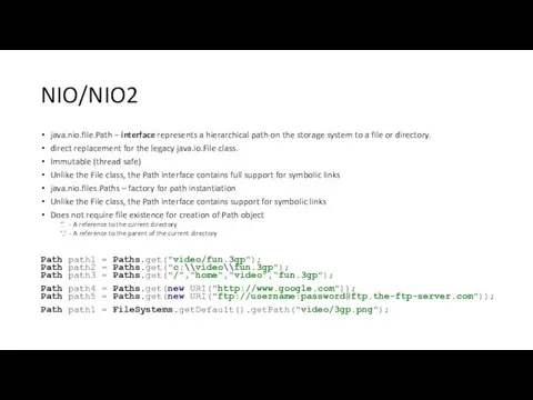 NIO/NIO2 java.nio.file.Path – interface represents a hierarchical path on the storage