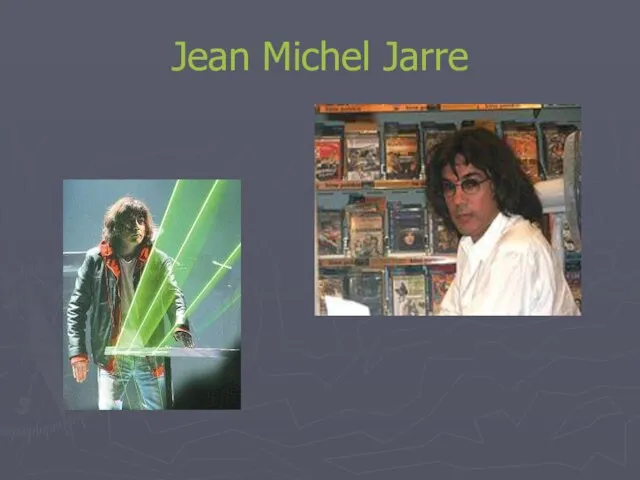 Jean Michel Jarre