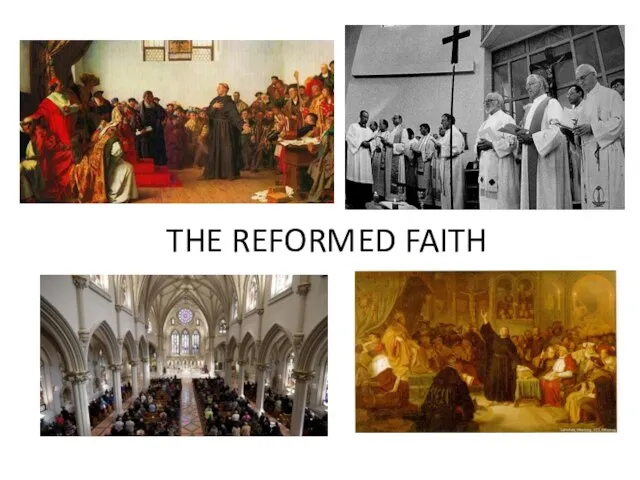 THE REFORMED FAITH