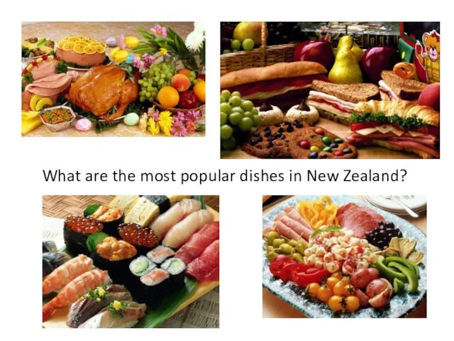 What are the most popular dishes in New Zealand?