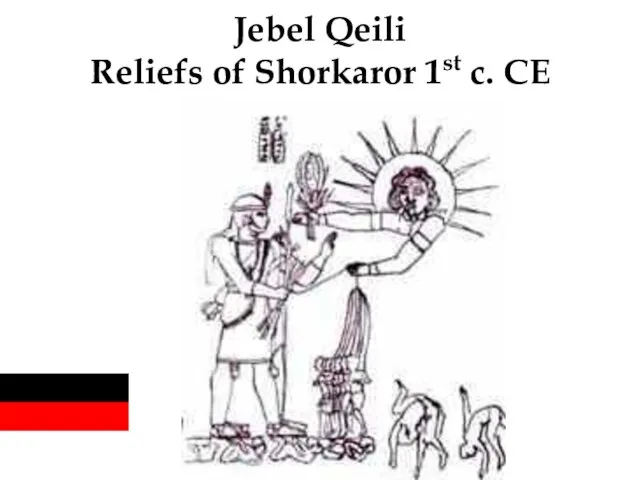 Jebel Qeili Reliefs of Shorkaror 1st c. CE