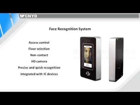 Face Recognition System Access control Floor selection Non-contact HD camera Precise