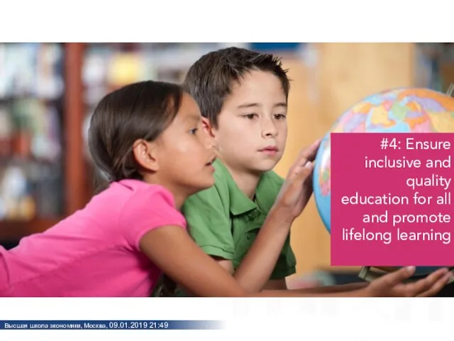 #4: Ensure inclusive and quality education for all and promote lifelong learning