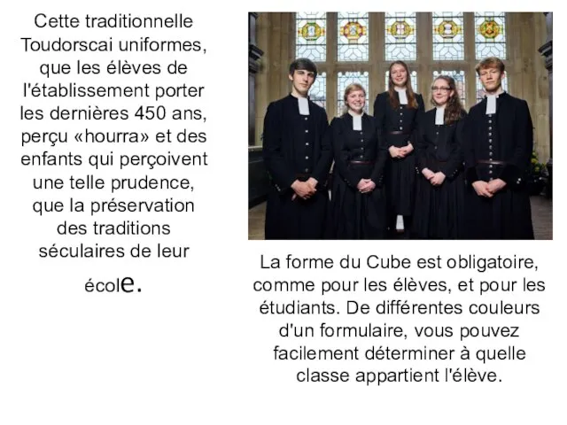 Cette traditionnelle Toudorscai uniformes, que les élèves de l'établissement porter les