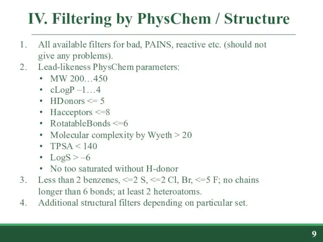 IV. Filtering by PhysChem / Structure All available filters for bad,