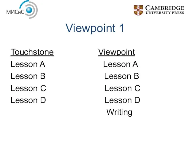 Touchstone Viewpoint Lesson A Lesson A Lesson B Lesson B Lesson