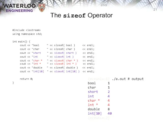 The sizeof Operator #include using namespace std; int main() { cout