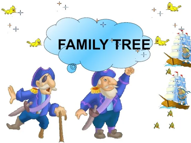 FAMILY TREE