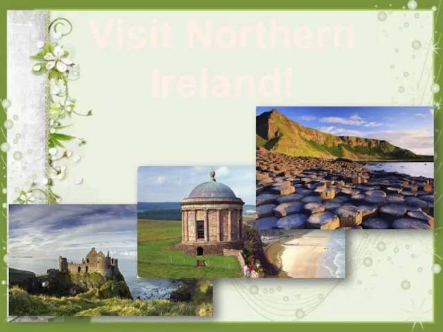 Visit Northern Ireland!