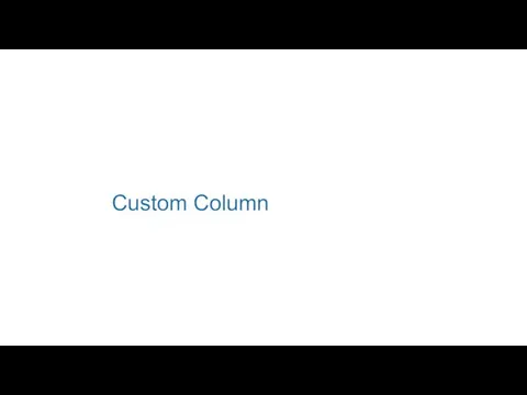 Custom Column