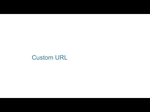 Custom URL