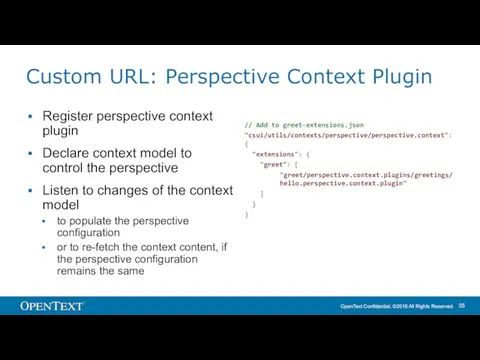 Custom URL: Perspective Context Plugin Register perspective context plugin Declare context