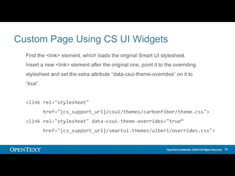 Custom Page Using CS UI Widgets Find the element, which loads