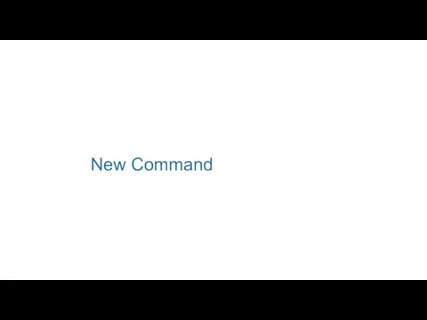 New Command