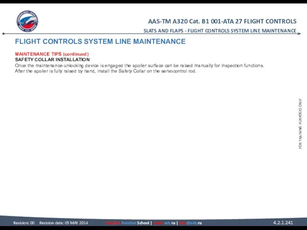 FLIGHT CONTROLS SYSTEM LINE MAINTENANCE MAINTENANCE TIPS (continued) SAFETY COLLAR INSTALLATION
