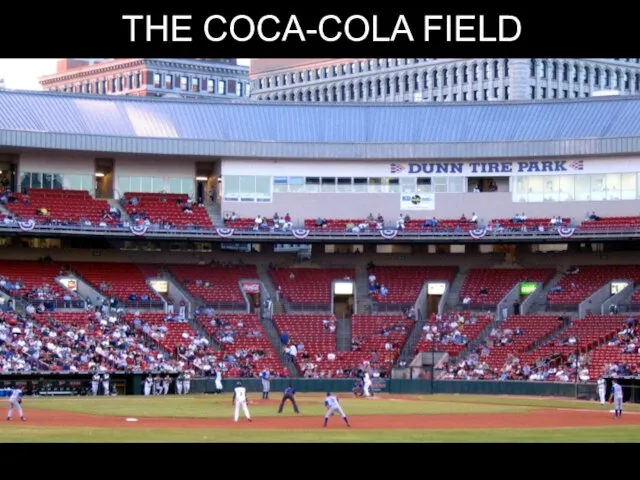 THE COCA-COLA FIELD