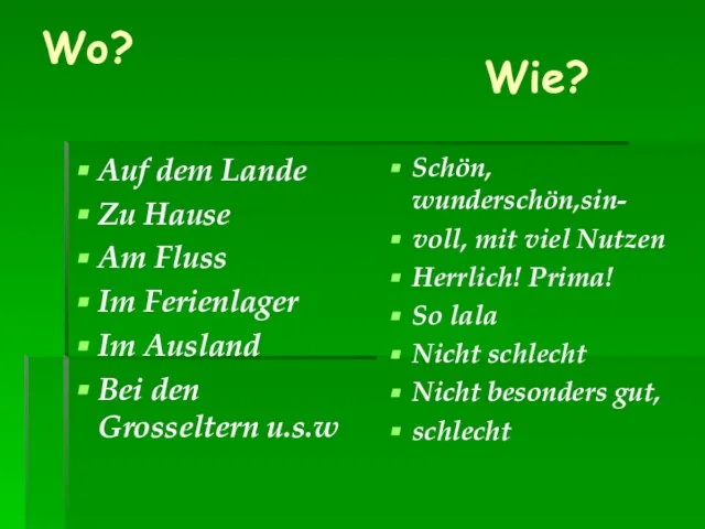 Wo? Auf dem Lande Zu Hause Am Fluss Im Ferienlager Im